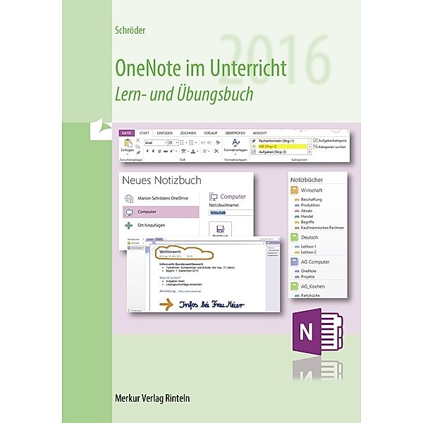 OneNote im Unterricht - Version 2016, Marion Schröder