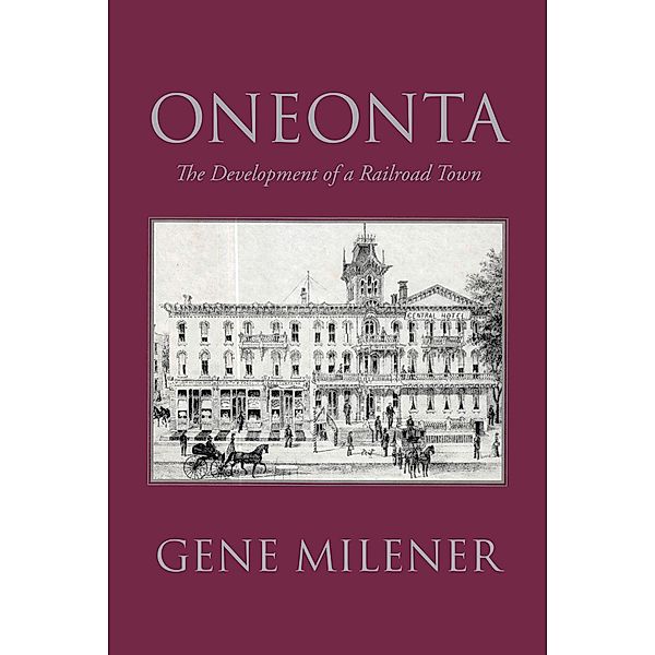 Oneonta, Gene Milener