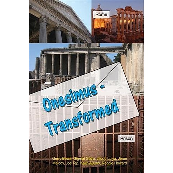 Onesimus - Transformed, Reggie Howard