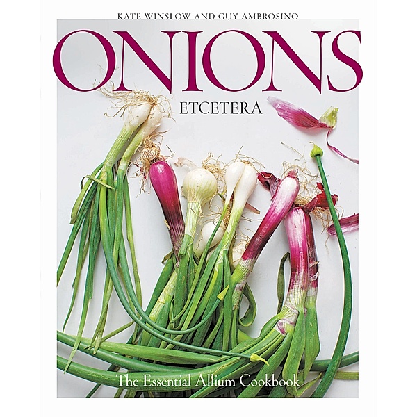 Onions Etcetera, Kate Winslow, Guy Ambrosino