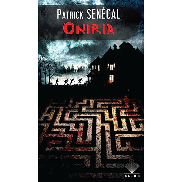 Oniria, Patrick Senécal