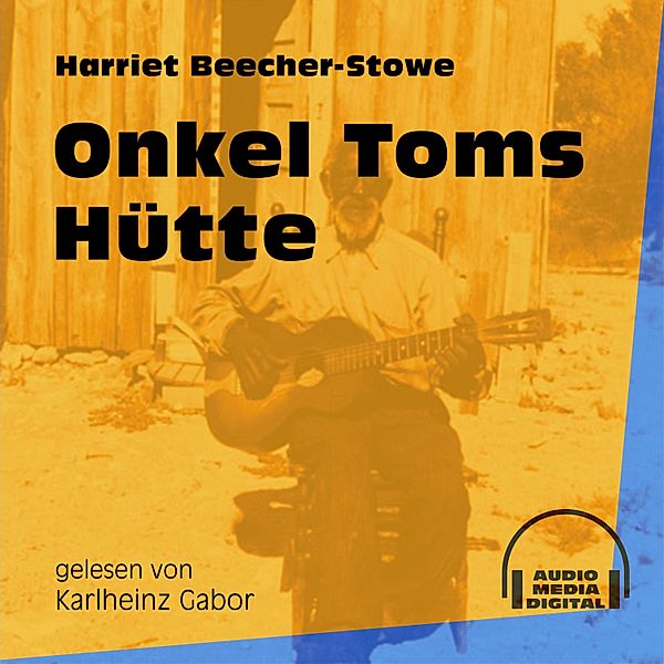 Onkel Toms Hütte, Harriet Beecher-Stowe