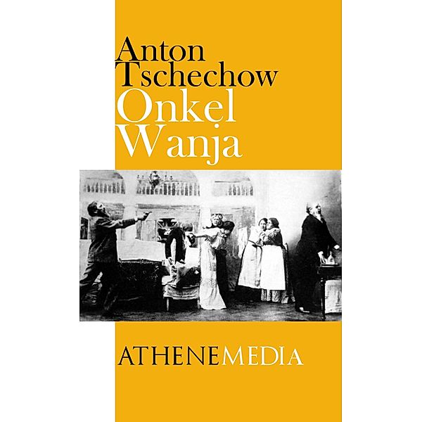 Onkel Wanja, Anton Tschechow