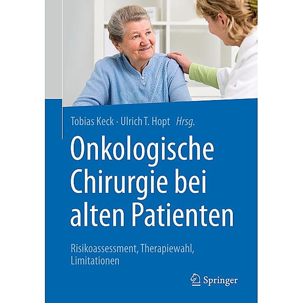 Onkologische Chirurgie bei alten Patienten