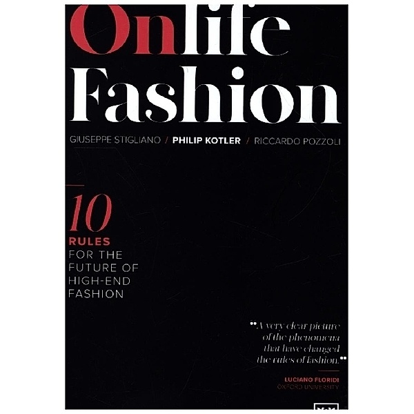 Onlife  Fashion, Philip Kotler, Giuseppe Stigliano, Riccardo Pozzoli