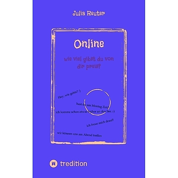 Online, Julia Reuter