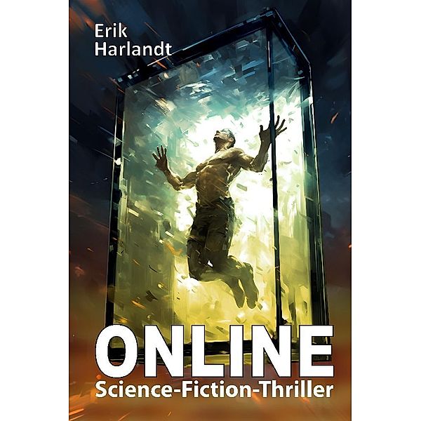 Online, Erik Harlandt
