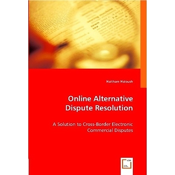 Online Alternative Dispute Resolution, Haitham Haloush