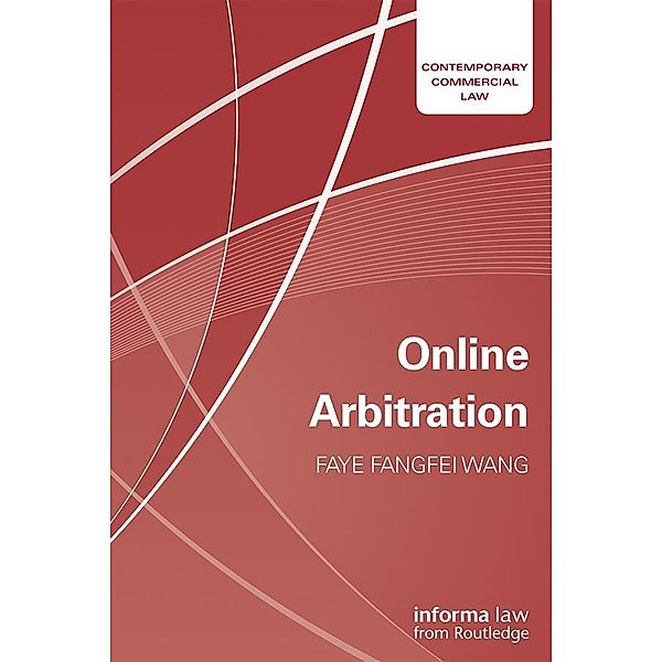 Online Arbitration, Faye Fangfei Wang