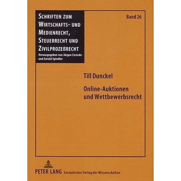 Online-Auktionen und Wettbewerbsrecht, Till Dunckel