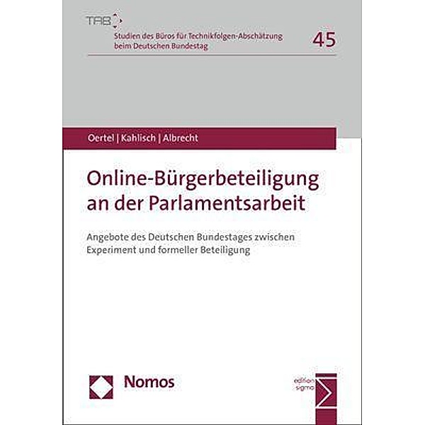 Online-Bürgerbeteiligung an der Parlamentsarbeit, Britta Oertel, Carolin Kahlisch, Steffen Albrecht