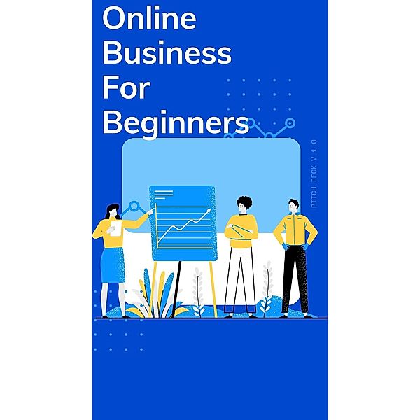 Online Business For Beginners, Denz Apaga