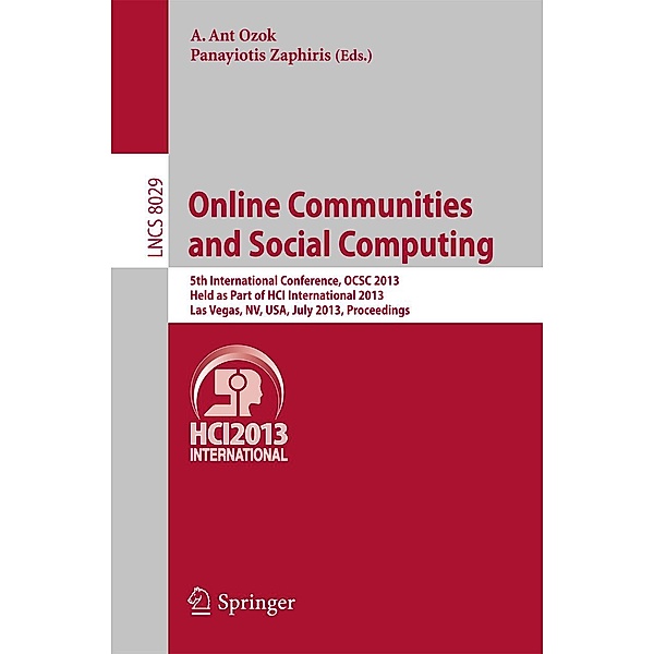 Online Communities and Social Computing / Lecture Notes in Computer Science Bd.8029