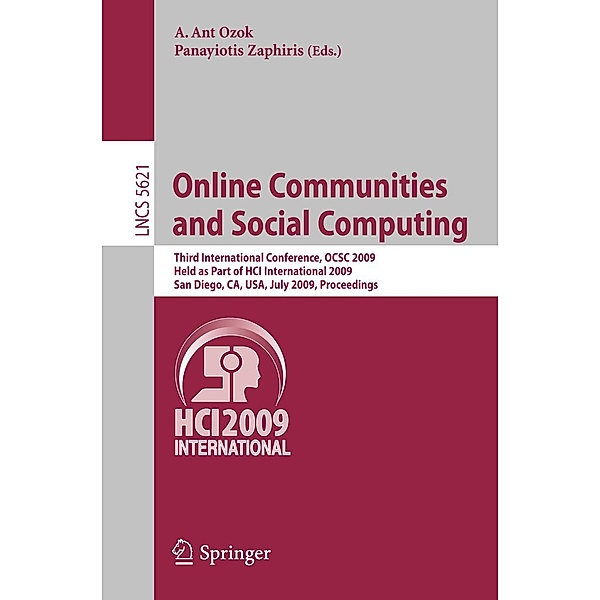 Online Communities and Social Computing / Lecture Notes in Computer Science Bd.5621