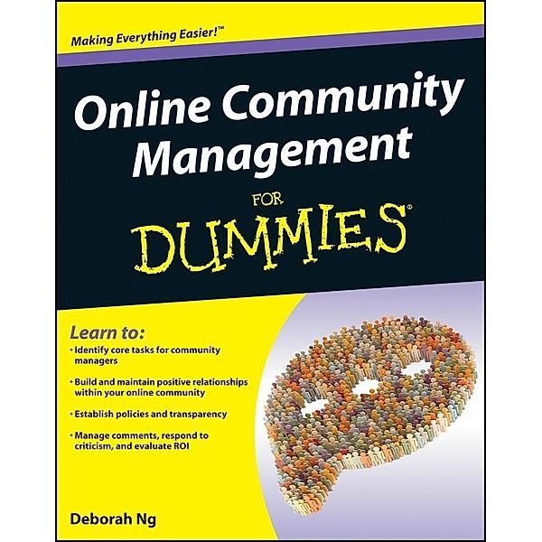 Online Community Management For Dummies, Deborah Ng