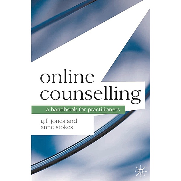 Online Counselling, Gill Jones, Anne Stokes