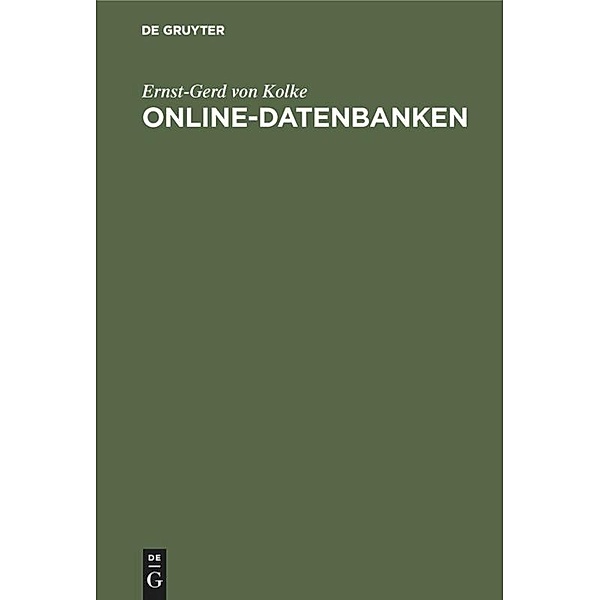 Online-Datenbanken, Ernst-Gerd Vom Kolke