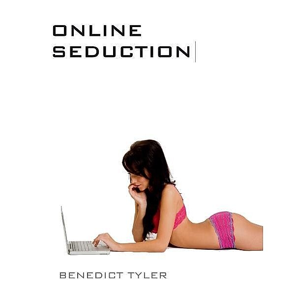 Online dating for guys / Benedict Tyler, Benedict Tyler