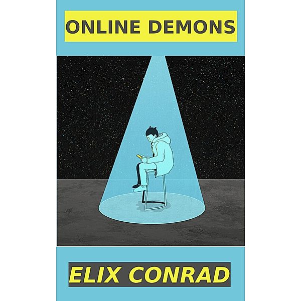Online Demons, Elix Conrad