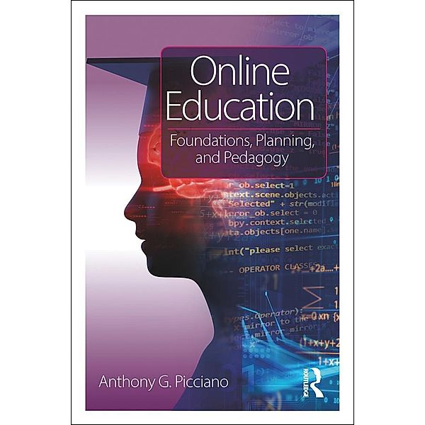 Online Education, Anthony G. Picciano