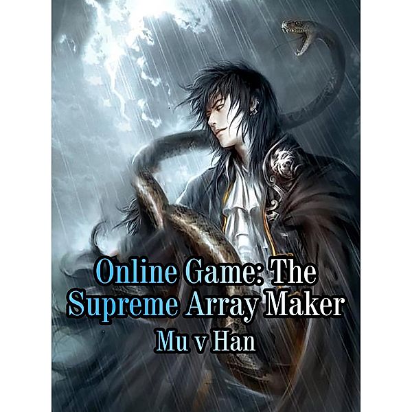 Online Game: The Supreme Array Maker, Mu VHan