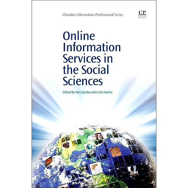 Online Information Services in the Social Sciences, Neil Jacobs, Lesly Huxley