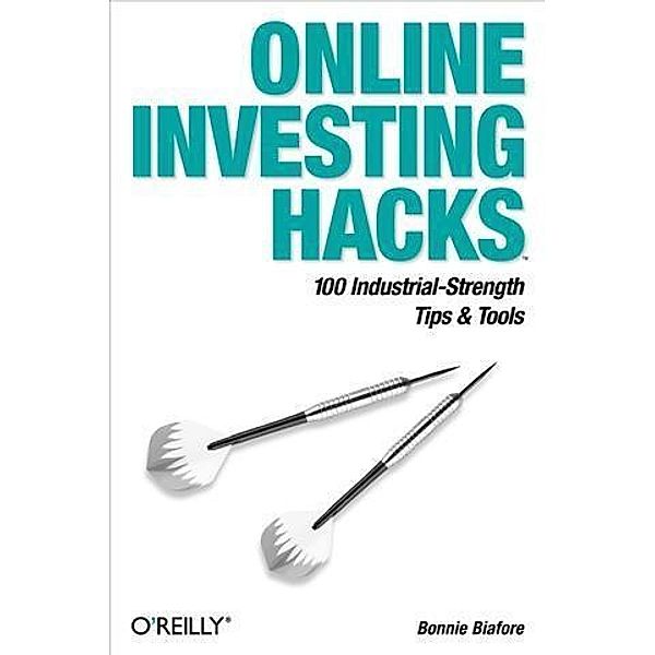 Online Investing Hacks, Bonnie Biafore