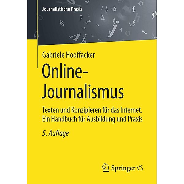 Online-Journalismus / Journalistische Praxis, Gabriele Hooffacker