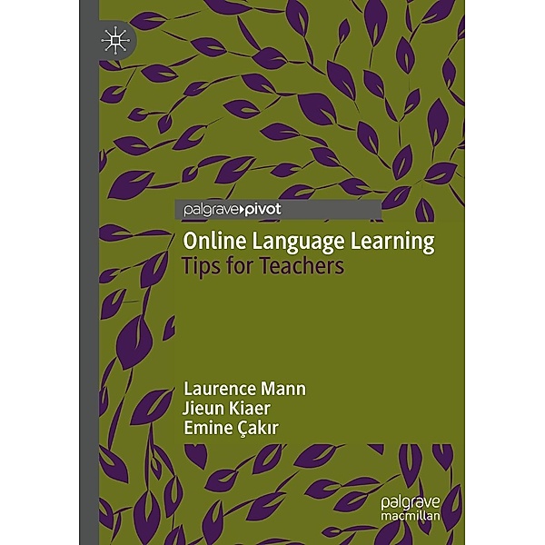 Online Language Learning / Progress in Mathematics, Laurence Mann, Jieun Kiaer, Emine Çakir
