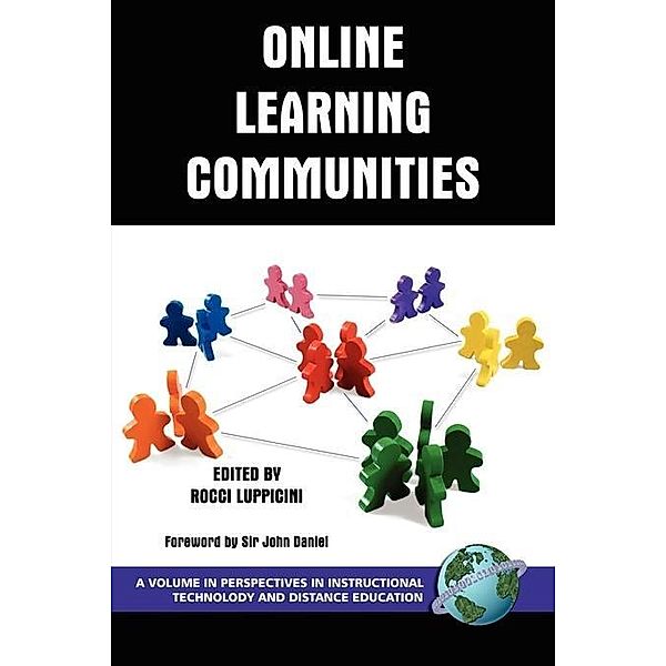 Online Learning Communities / Perspectives in Instructional Technology and Distance Education