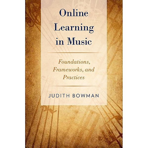 Online Learning in Music, Judith Bowman