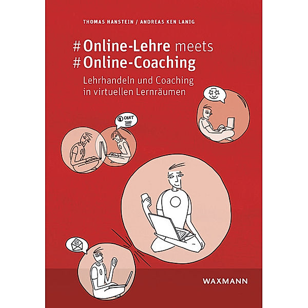 #Online-Lehre meets #Online-Coaching, Thomas Hanstein, Andreas Ken Lanig