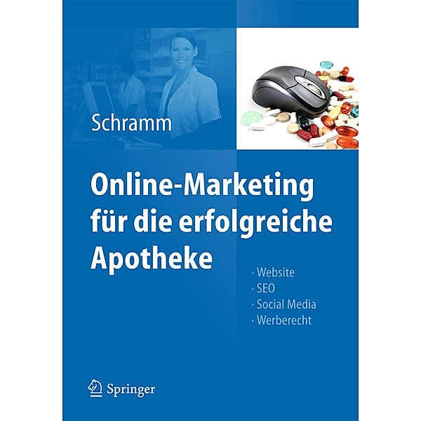 Online-Marketing für die erfolgreiche Apotheke