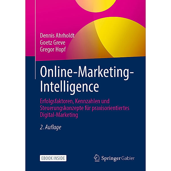 Online-Marketing-Intelligence, Dennis Ahrholdt, Goetz Greve, Gregor Hopf