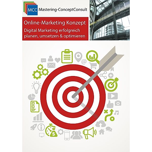 Online-Marketing Konzept / MCC Online-Marketing eBooks Bd.31, Frank Schröder