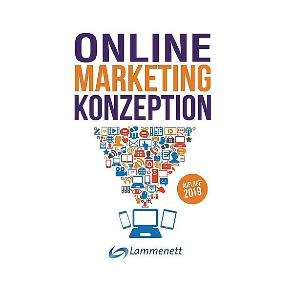 Online-Marketing-Konzeption - 2019, Erwin Lammenett