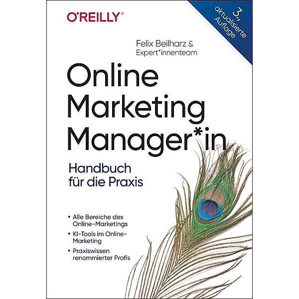 Online Marketing Manager*in, Felix Beilharz, Tom Alby, Ingo Kamps, Nils Kattau, Markus Kellermann, Olaf Kopp, Karl Kratz, Manuela Meier, Guido Pelzer, Niklas Plutte, Anke Probst, Stephan Römer, Markus Vollmert