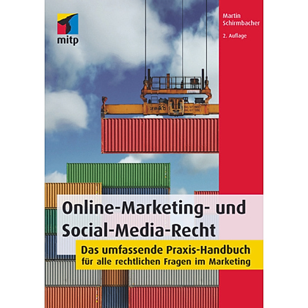 Online-Marketing- und Social-Media-Recht, Martin Schirmbacher