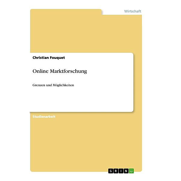 Online Marktforschung, Christian Fouquet