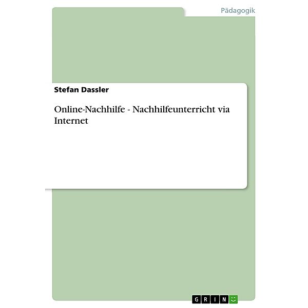 Online-Nachhilfe - Nachhilfeunterricht via Internet, Stefan Dassler