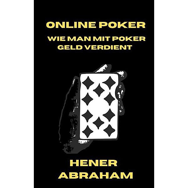 online poker wie man mit poker geld verdient, Henari