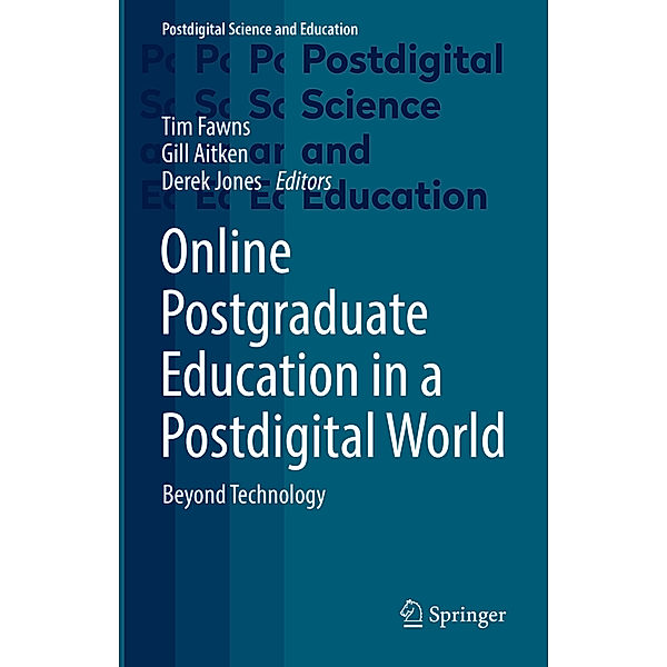 Online Postgraduate Education in a Postdigital World