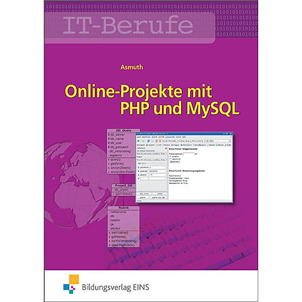 Online-Projekte mit PHP und MySQL, Markus Asmuth