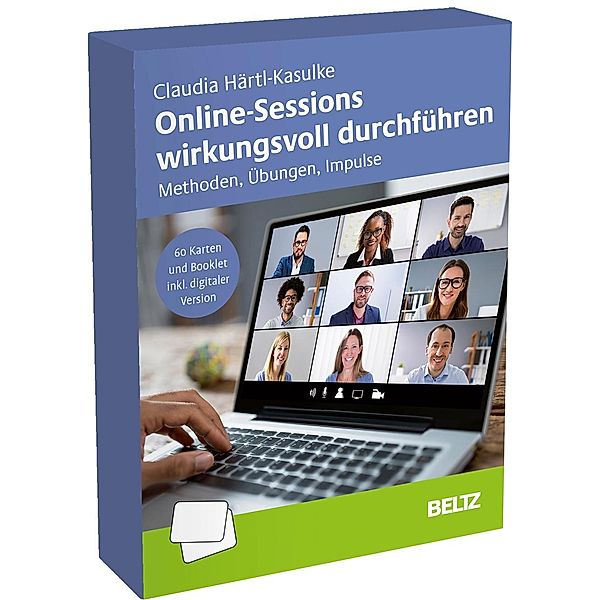 Online-Sessions wirkungsvoll durchführen, m. 1 Beilage, m. 1 E-Book, Claudia Härtl-Kasulke