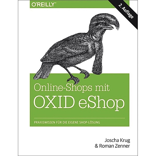 Online-Shops mit OXID-eShop, Joscha Krug, Roman Zenner