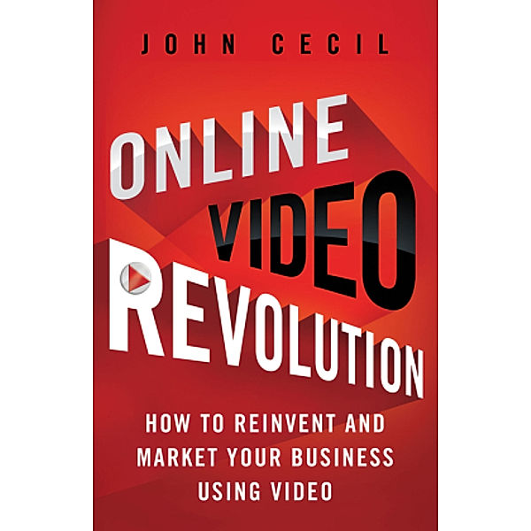 Online Video Revolution, J. Cecil