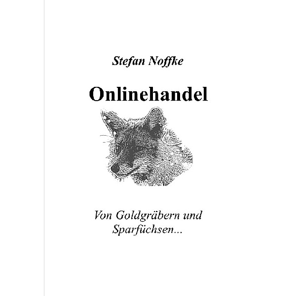 Onlinehandel, Stefan Noffke