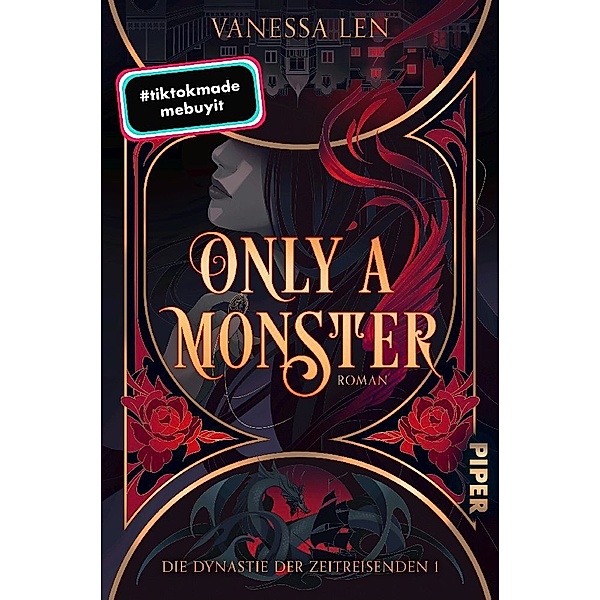 Only a Monster / Die Dynastie der Zeitreisenden Bd.1, Vanessa Len