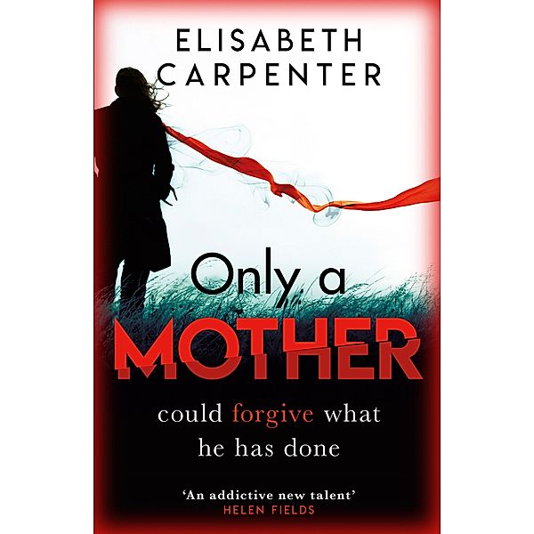 Only a Mother, Elisabeth Carpenter