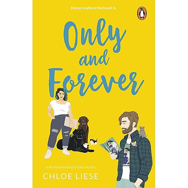 Only and Forever / Bergman Brothers Bd.7, Chloe Liese